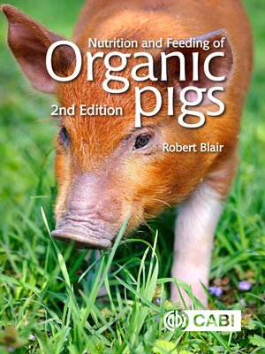 cover image of Nutrition and Feeding of Organic Pigs